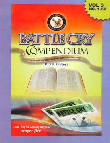 Battle cry Compendium Vol: 3 von Battle Cry Christian Ministries, The